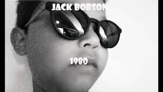 Jack Bobson - 1980 NEW SINGLE