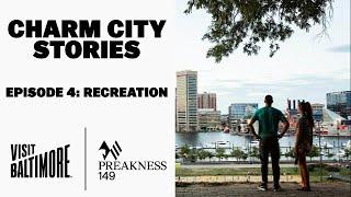 Charm City Stories - Episode 4