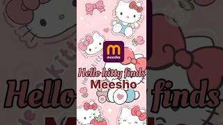 Hello kitty finds ft. Meesho  #hellokitty #pinterest #affordable #unique #finds #mesho