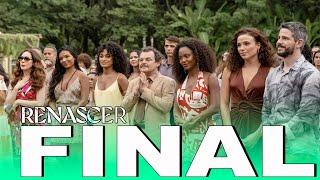 RENASCER - RESUMO DA ÚLTIMA SEMANA – CAPITULOS FINAIS - MUITAS SURPRESAS NO FINAL DA NOVELA