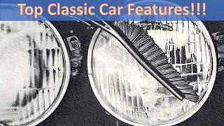 Top 10 Features of Classic Cars: What Made Vintage Vehicles So Unique?