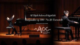 APCSCLASSICALFESTIVAL2023 - Alf Elijah Beloved Sigarlaki - Burgmuller Op. 100 - No. 20 Tarantelle