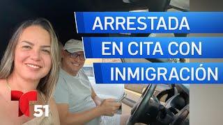 Arrestan a cubana al presentarse a su cita con inmigración