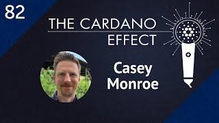 Bringing the Cardano Community Together with Casey Monroe | TCE 82