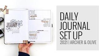 My Daily Journal Set Up & Planner For 2021 | Archer & Olive Journal (January)