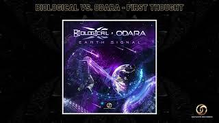 Biological vs. Odara - First Thought (Psytrance 2022)