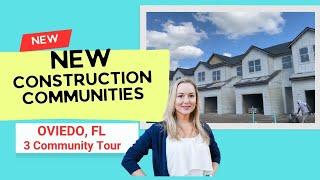 What's NEW?! NEW Construction Communities in OVIEDO, FL