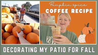 Decorating my patio for FALL 2024 part one + a yummy PUMPKIN SPICE coffee recipe