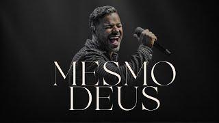 MESMO DEUS | Fernando Silva