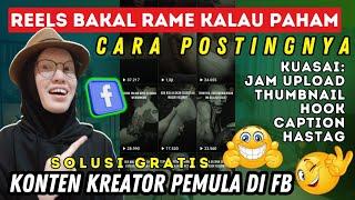 Reels sepi jangan didiamkan, Konten Kreator Pemula di Facebook lakukan cara ini