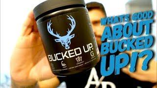 BUCKED UP REVIEW! Whats so special about this pre workout!?