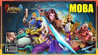 Arena Of Faith Gameplay (Android, iOS) - MOBA