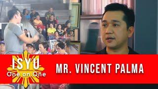 Walang naiiwan sa pag-unlad | Mr. Vincent Palma | Isyu One on One