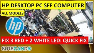 HP PC Fix: 3 Red + 2 White Light Error Solved in Minutes | No Nonsense Solution