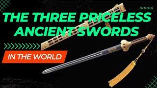 THE MYSTERY OF THE THREE PRICELESS ANCIENT SWORDS IN THE WORLD #enigmaticjourneys #discovery #sword