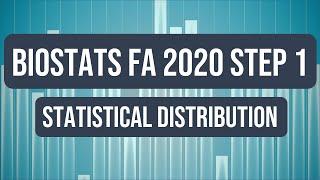 Biostatistics: Statistical Distribution | USMLE Step 1 Crash Course (FA 2020)