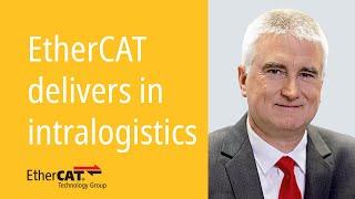 Martin Rostan discusses EtherCAT's use cases in intralogistics