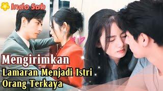 [Indo Sub] Mengirimkan Lamaran Menjadi Istri Orang Terkaya #drama #film