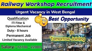 Railway workshop new recruitment 2024 । রেলওয়ে ওয়ার্কশপে নিয়োগ । Job in kolkata for freshers