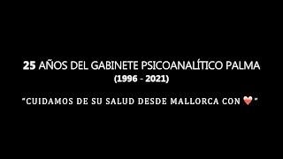 25 AÑOS GABINETE PSICOANALITICO PALMA