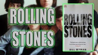 "Rolling with the Stones" By Bill Wyman