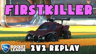 Firstkiller Ranked 2v2 POV #543 - Rocket League Replays