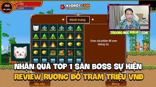 Nhận Quà Top 1 Săn Boss Sự Kiện | Review Rương Đồ Trăm Triệu VNĐ | Ninja School Online