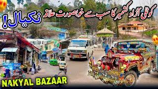 The Most Beautiful Area Of Kotli Azad Kashmir/Visit to Nakyal Bazaar/Nakyal Azad Kashmir/