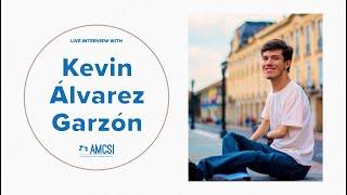 Kevin Álvarez Garzón || Live Interview (Entrevista)