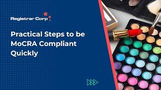 Practical Steps to be MoCRA Compliant Quickly (Thai Webinar)