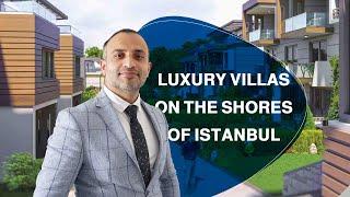 Luxury villas on the shores of Istanbul