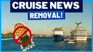 CRUISE NEWS: Carnival Removing Upside Down Pineapples, Royal Caribbean San Juan Issues & MORE!