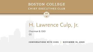 BC CEO Club: A Conversation w Larry Culp, CEO of General Electric