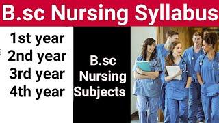 B.sc Nursing Syllabus 2021||Complete Syllabus of B.sc Nursing ||B.sc Nursing Subjects||