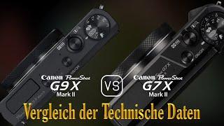 Canon PowerShot G9 X Mark II vs. Canon PowerShot G7 X Mark II: Ein Vergleich der technischen Daten