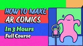 How to make Augmented Reality (AR) Comics in 3 Hours | Full Course