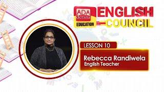 ADA DERANA EDUCATION ENGLISH COUNCIL | LESSON 10