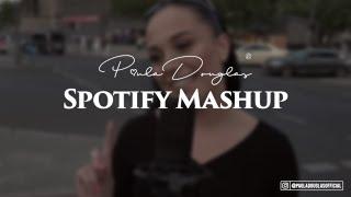 Spotify Mashup - Paula Douglas prod. by Svd