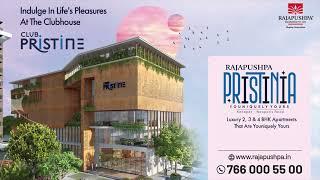 Rajapushpa Pristinia at Kokapet - Neopolis Road | Rajapushpa Properties