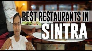 Best Restaurants and Places to Eat in Sintra, Portugal