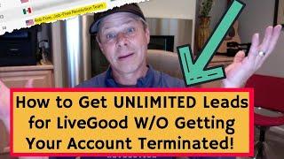 How to Get Leads to Promote LiveGood - LiveGood Lead Generation Secrets Revealed