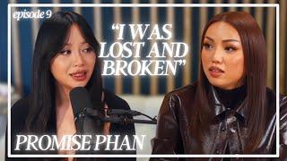 Promise Phan Opens Up On: Struggles as Sister-in-Laws, Mental Breakdowns, and Losing Yourself