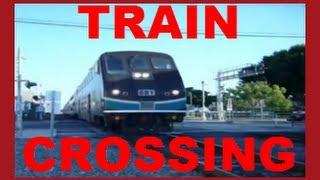 Trains For Children - Orange County Metrolink Train Drive By Railroad Crossing