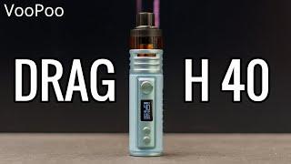 The DRAG H40