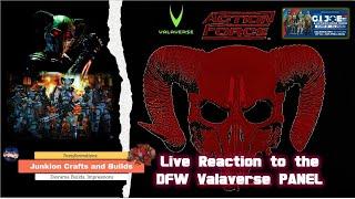 Valaverse DFW Panel Live Reactions with Junkion Crafts and Builds