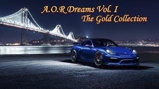 AOR DREAMS VOL. I  The Gold Collection