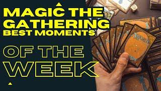 [2023/11/23] Magic The Gathering - MOST VIEWED Twitch Clips of the Week