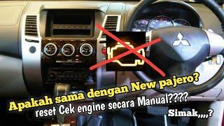 Reset cek engine secara manual (tanpa SCAN) pajero sport lama.