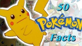 50 Pokémon Facts YOU DIDN'T KNOW | The Geeky Informant