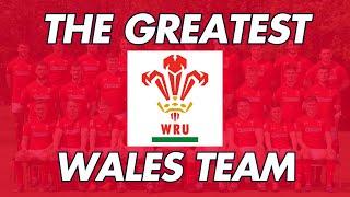 We picked the Greatest Welsh Rugby Team of the Professional Era!